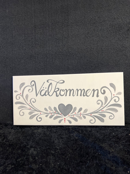Stor Välkommenskylt