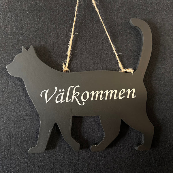Välkomstskylt Katt